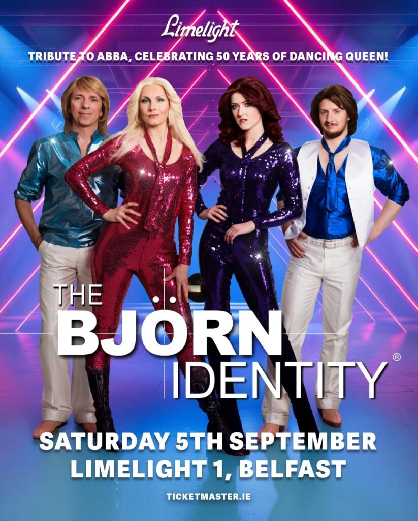 The Bjorn Identity Abba Belfast limelight